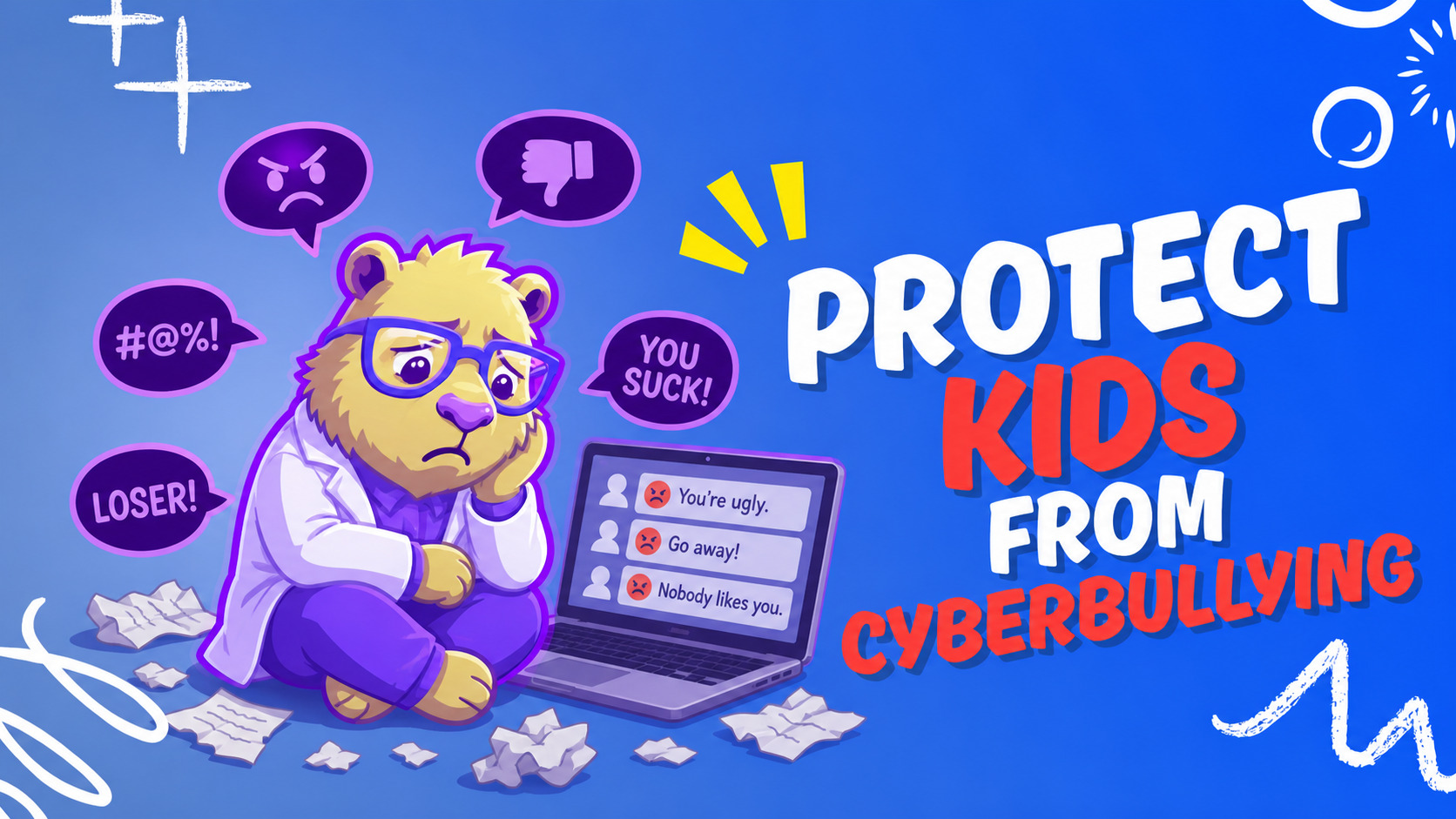 Protect Kids from Cyberbullying