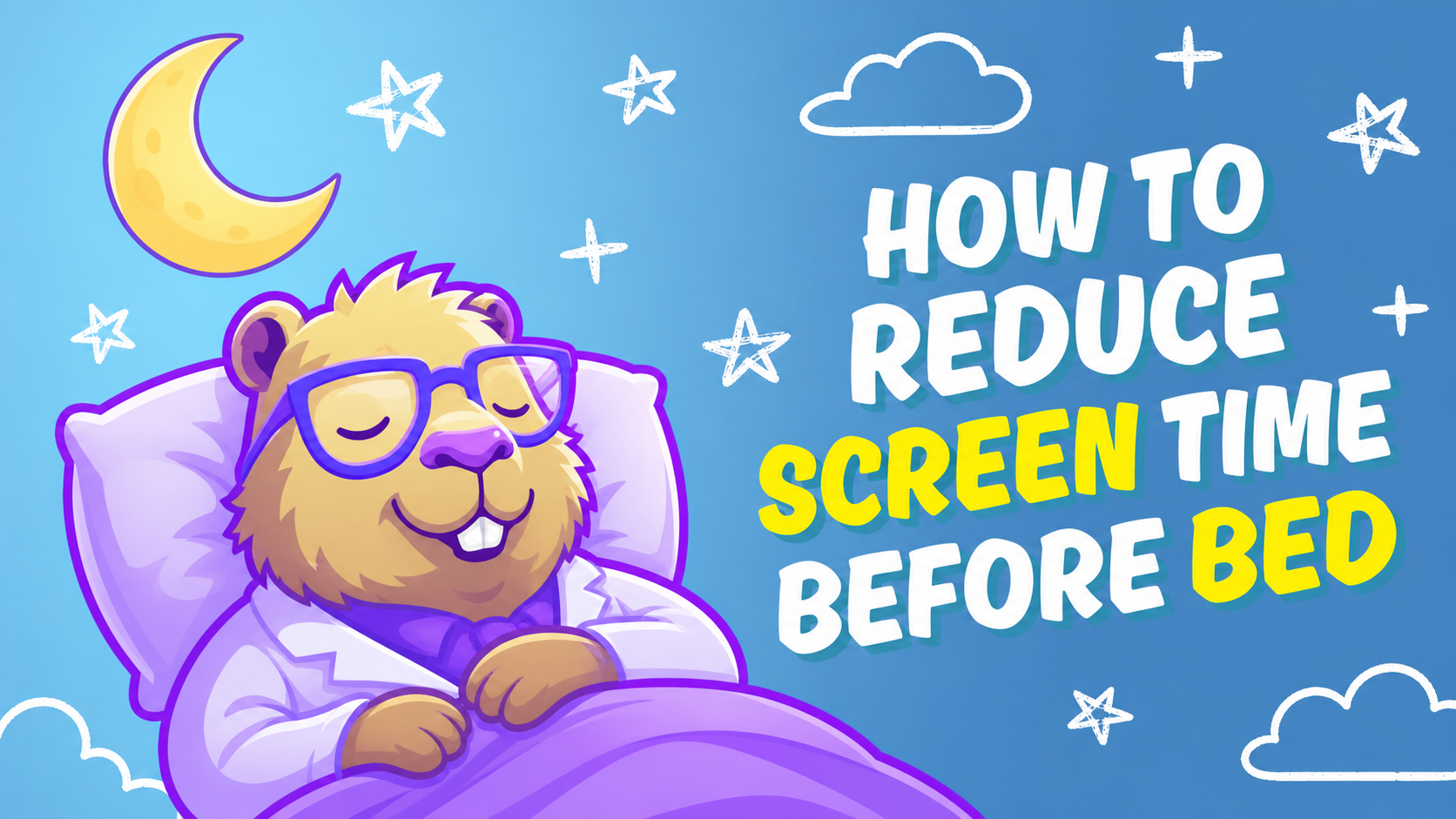 How to Reduce Screen Time Before Bed
