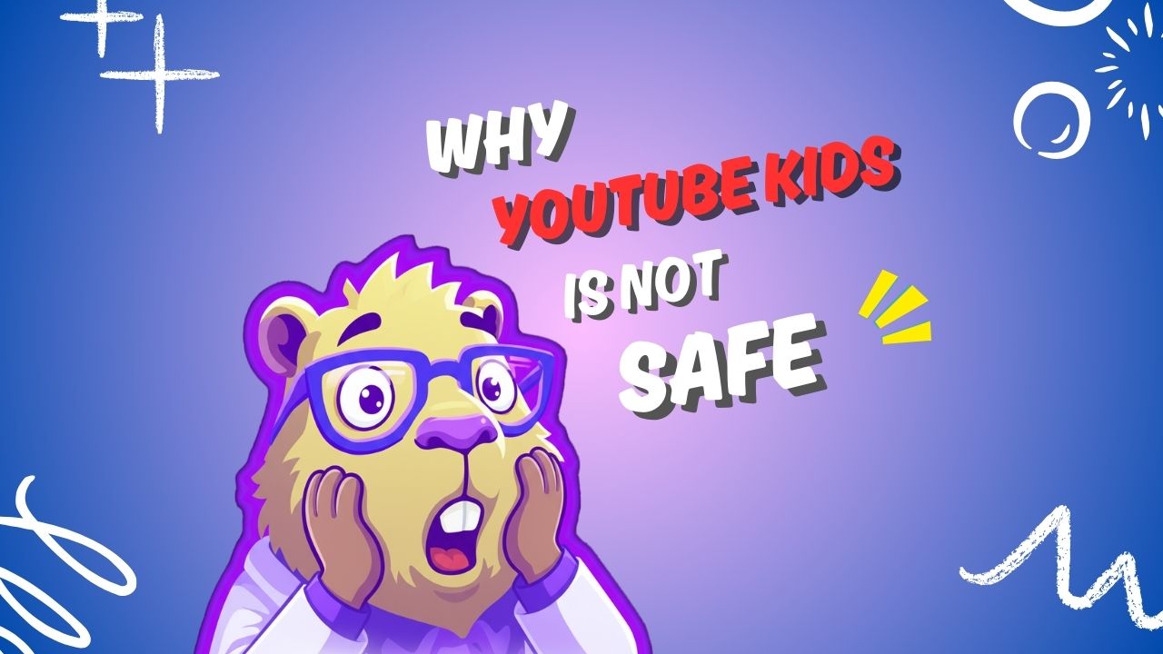 Why YouTube Kids Isn’t Truly Safe Without Whitelisting